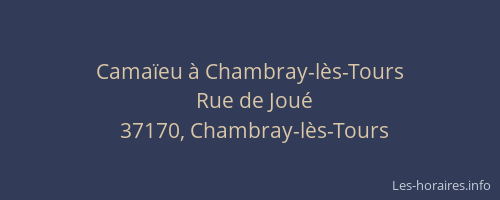 Camaïeu à Chambray-lès-Tours