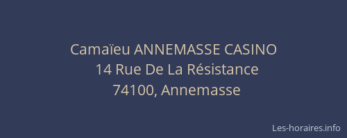 Camaïeu ANNEMASSE CASINO