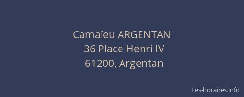 Camaïeu ARGENTAN