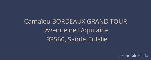 Camaïeu BORDEAUX GRAND TOUR