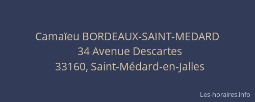 Camaïeu BORDEAUX-SAINT-MEDARD