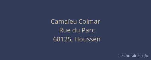 Camaïeu Colmar