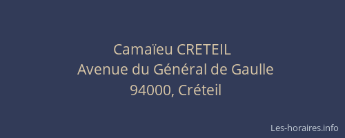Camaïeu CRETEIL