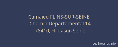 Camaïeu FLINS-SUR-SEINE