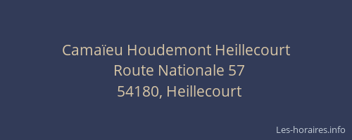 Camaïeu Houdemont Heillecourt