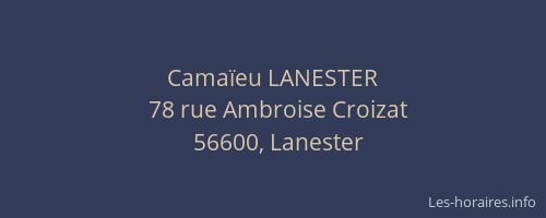 Camaïeu LANESTER