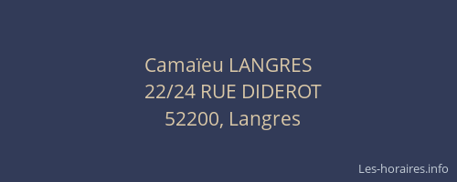 Cama&iuml;eu LANGRES