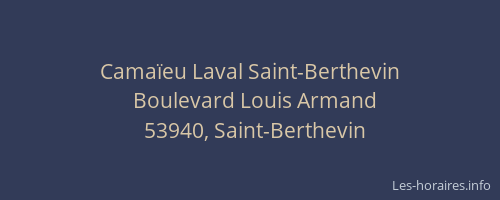 Camaïeu Laval Saint-Berthevin