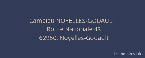 Camaïeu NOYELLES-GODAULT