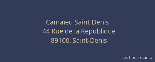 Camaïeu Saint-Denis