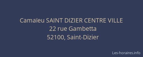Camaïeu SAINT DIZIER CENTRE VILLE