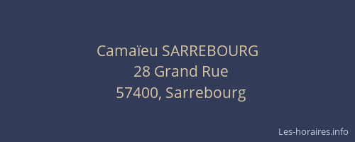 Cama&iuml;eu SARREBOURG