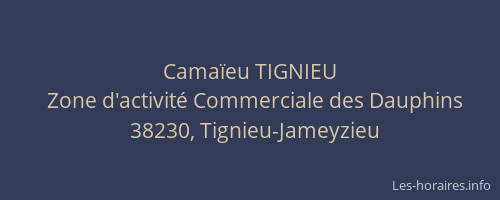 Camaïeu TIGNIEU