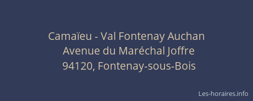 Camaïeu - Val Fontenay Auchan