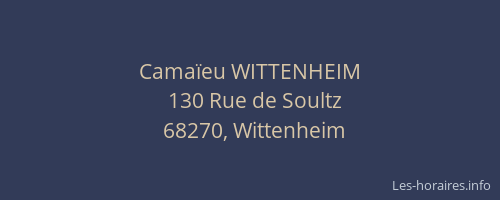 Cama&iuml;eu WITTENHEIM