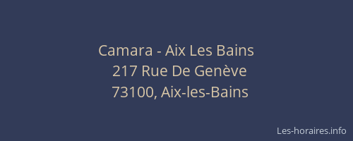 Camara - Aix Les Bains