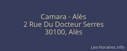 Camara - Alès