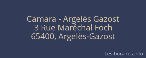 Camara - Argelès Gazost