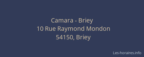 Camara - Briey