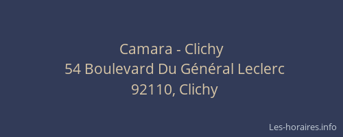 Camara - Clichy