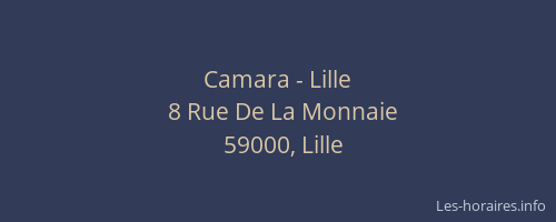 Camara - Lille