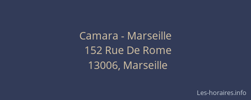 Camara - Marseille