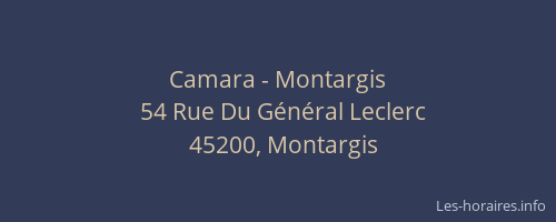 Camara - Montargis