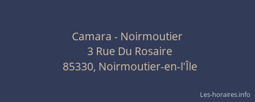 Camara - Noirmoutier
