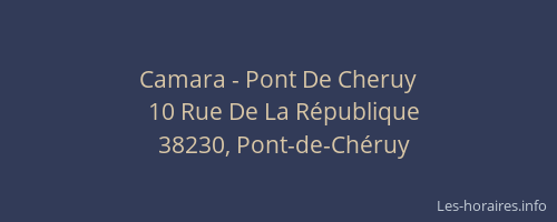 Camara - Pont De Cheruy