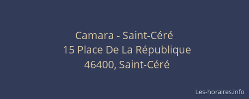 Camara - Saint-C&eacute;r&eacute;