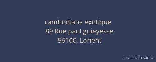 cambodiana exotique
