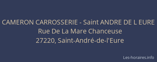 CAMERON CARROSSERIE - Saint ANDRE DE L EURE