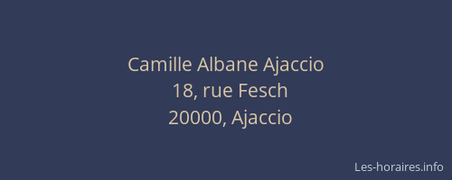 Camille Albane Ajaccio
