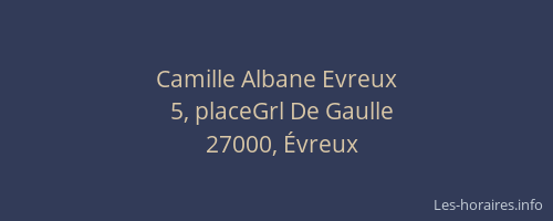 Camille Albane Evreux