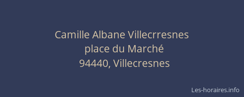 Camille Albane Villecrresnes