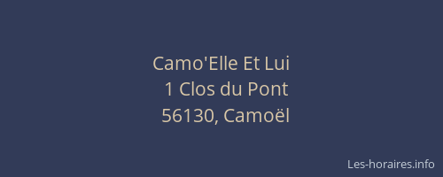 Camo'Elle Et Lui