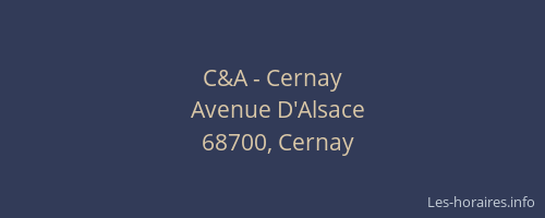 C&A - Cernay