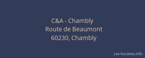 C&A - Chambly