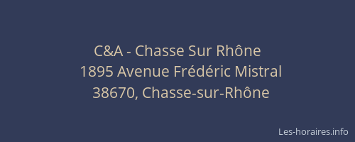 C&A - Chasse Sur Rh&ocirc;ne