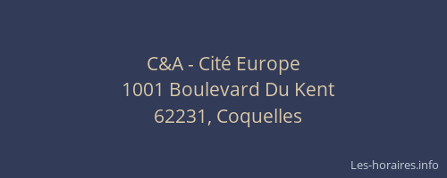 C&A - Cité Europe