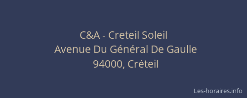 C&A - Creteil Soleil