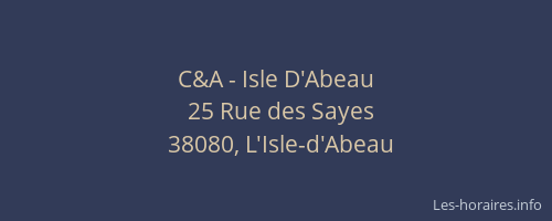 C&A - Isle D'Abeau