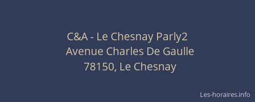 C&A - Le Chesnay Parly2