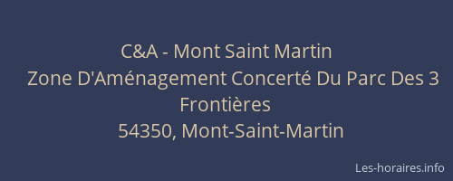 C&A - Mont Saint Martin