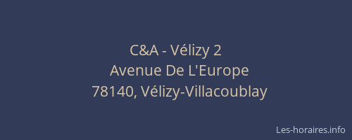 C&A - V&eacute;lizy 2