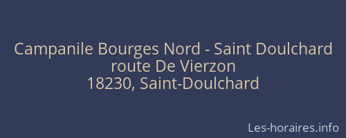 Campanile Bourges Nord - Saint Doulchard