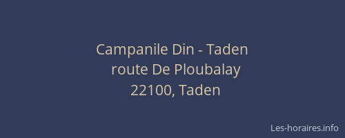 Campanile Din - Taden