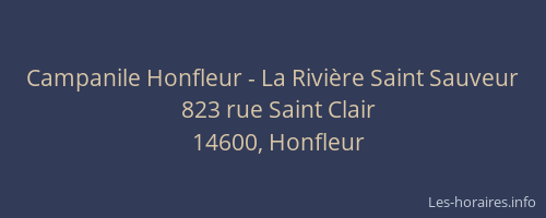 Campanile Honfleur - La Rivière Saint Sauveur