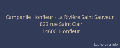 Campanile Honfleur - La Rivi&egrave;re Saint Sauveur