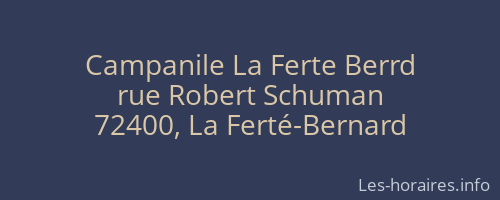 Campanile La Ferte Berrd